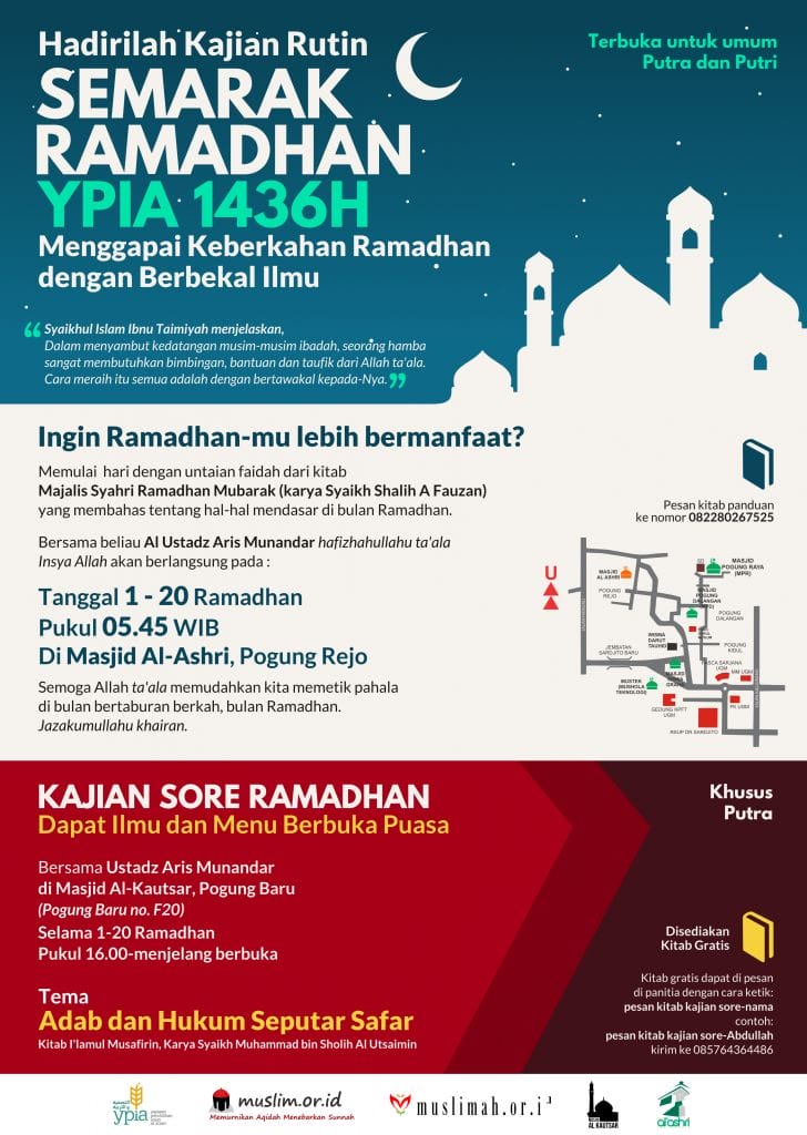 Kajian Rutin Semarak Ramadhan YPIA (Yogyakarta, 1-20 Ramadhan 1436H)