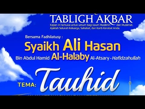 Tabligh Akbar Syaikh Ali Hasan Al-Halabi (Jakarta, 1 Dzulqa’dah 1436)
