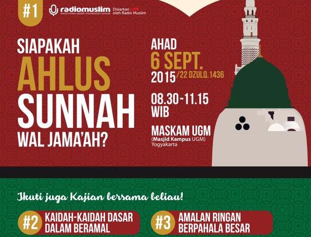 Kajian Umum Bersama Ustadz Badrusalam Lc (Yogyakarta, 4-6 September 2105)