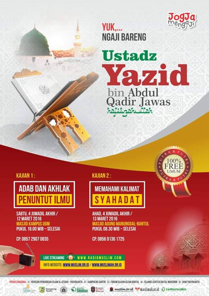 Tabligh Akbar Bersama Ustadz Yazid bin Abdul Qadir Jawas (Yogyakarta, 4-5 Jumadil Akhir 1437)