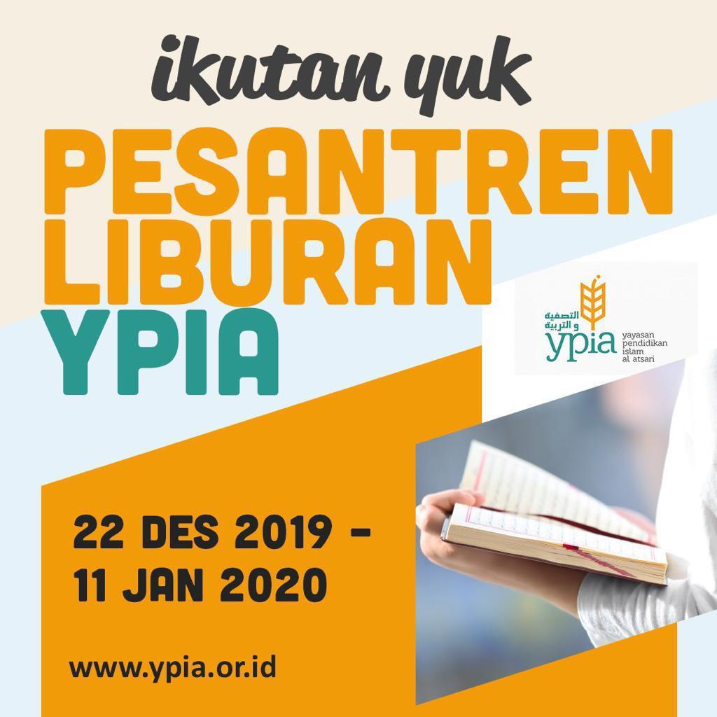 JADWAL LENGKAP PESANTREN LIBURAN YPIA 1441 H