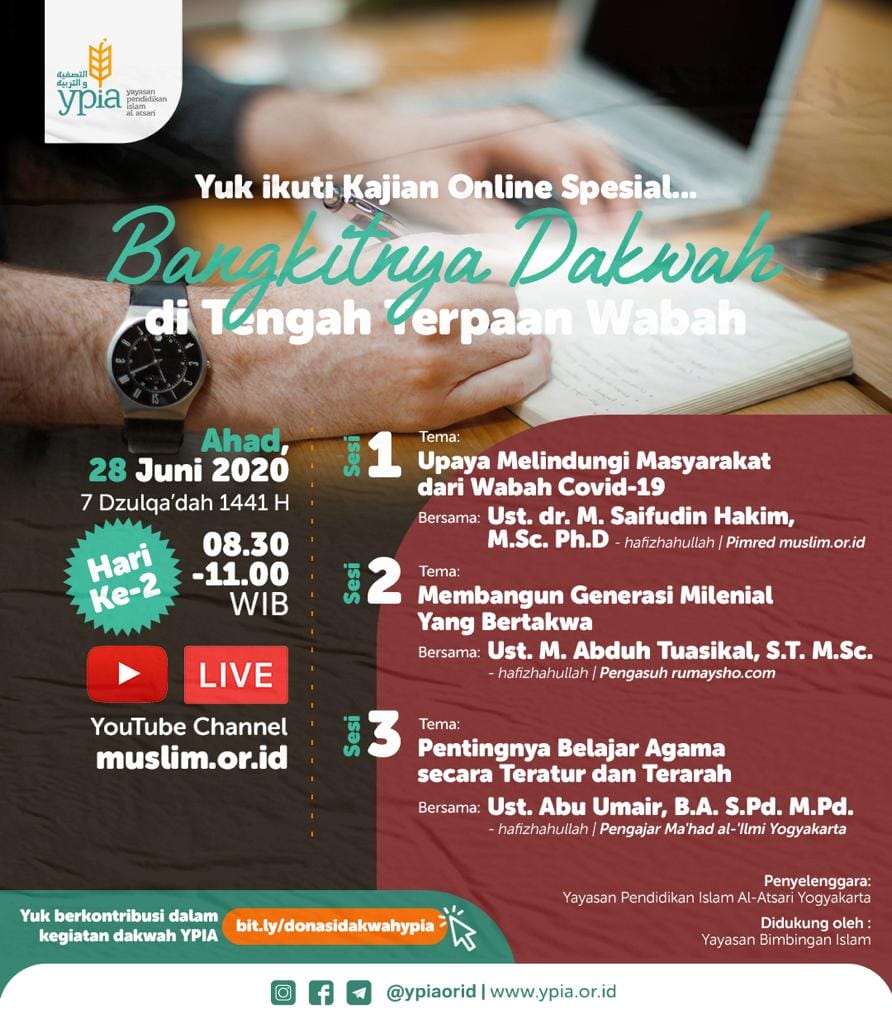 KAJIAN ONLINE SPESIAL: BANGKITNYA DAKWAH DI TENGAH TERPAAN WABAH (HARI KE-2)