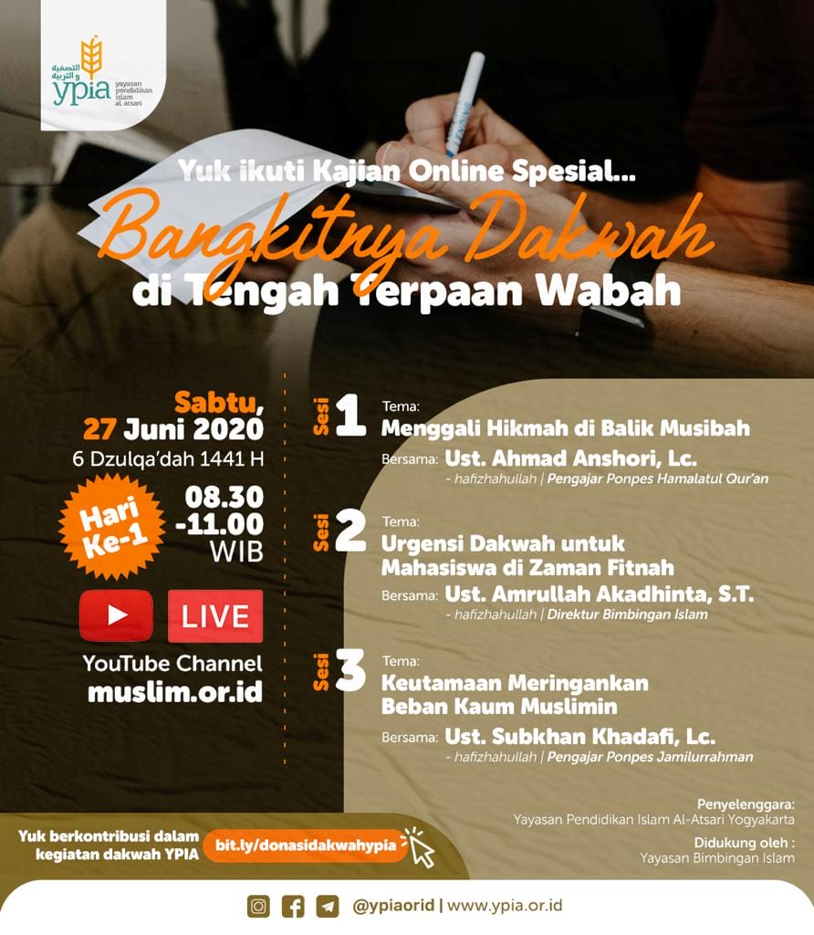 KAJIAN ONLINE SPESIAL: BANGKITNYA DAKWAH DI TENGAH TERPAAN WABAH (HARI KE-1)