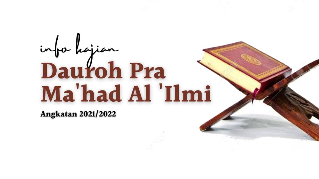 Daurah Pra Ma’had Al ‘Ilmi 1442/1443 H