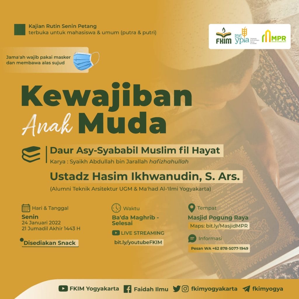 Kajian Rutin Senin Petang “Kewajiban Anak Muda”