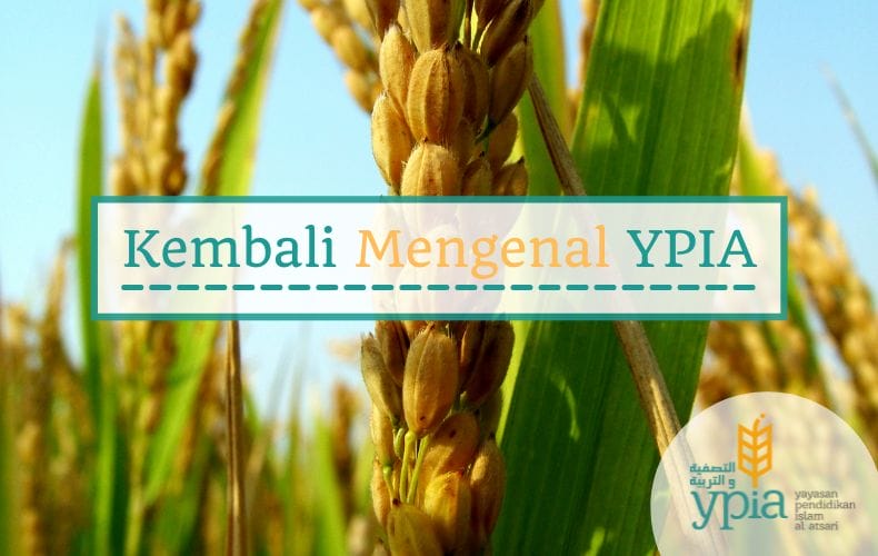 Kembali Mengenal YPIA