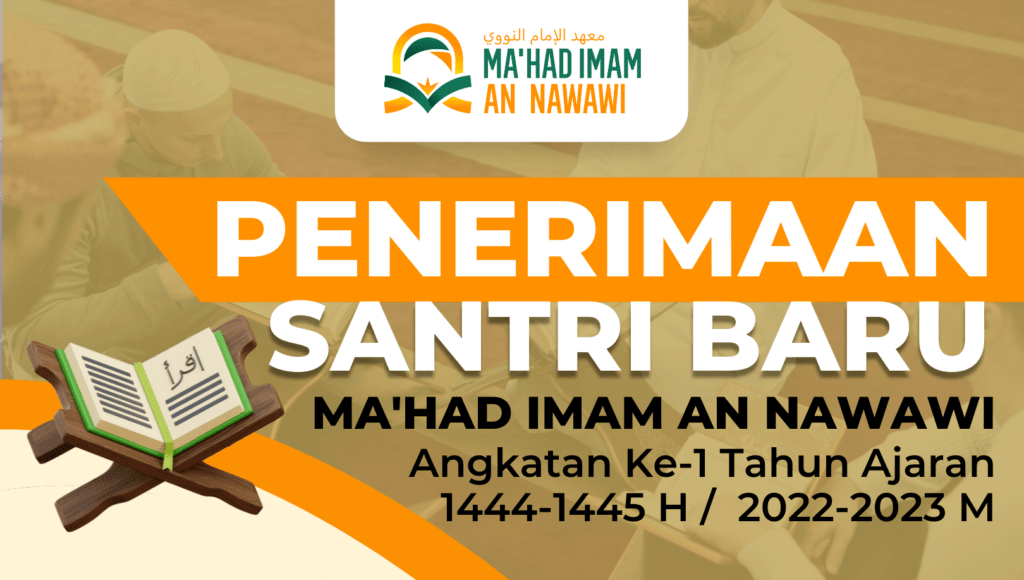 Pendaftaran Penerimaan Santri 𝙈𝘼’𝙃𝘼𝘿 𝙄𝙈𝘼𝙈 𝘼𝙉 𝙉𝘼𝙒𝘼𝙒𝙄 (𝙈𝙄𝘼𝙉)