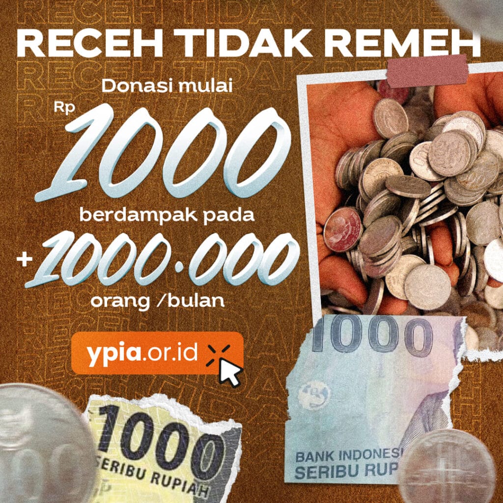 Di YPIA, Receh Bukanlah Hal Remeh