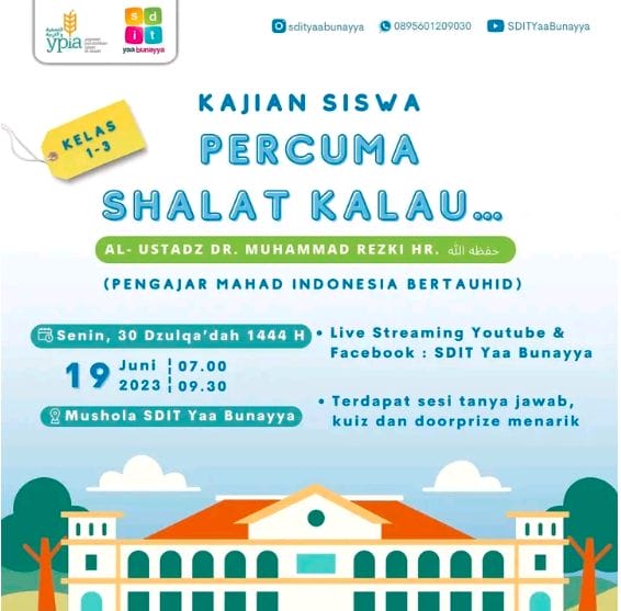 Kajian Spesial Siswa SDIT Yaa Bunayya