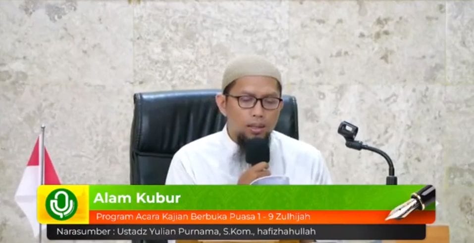 Kajian Spesial Dzulhijjah ” Alam Kubur “