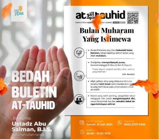 Radio Muslim Jogja Menggelar Program “Bedah Buletin At-Tauhid” dengan Tema “Bulan Muharam yang Istimewa”