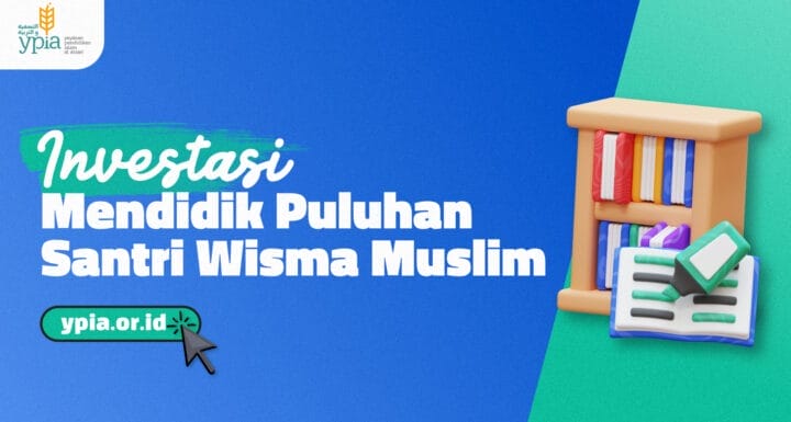 Investasi Mendidik Puluhan Santri Wisma Muslim